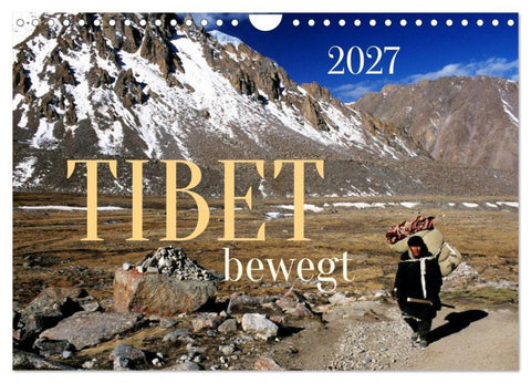 Tibet bewegt (Wandkalender 2027 DIN A4 quer), CALVENDO Monatskalender