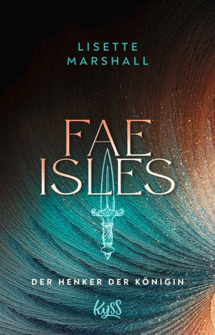 Fae Isles − Der Henker der Königin
