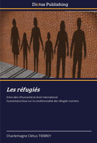 Les réfugiés