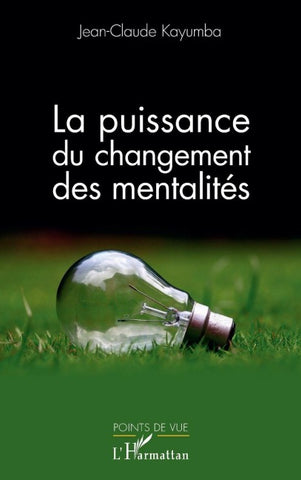 La puissance du changement des mentalités