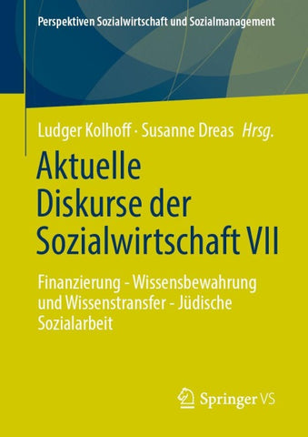 Aktuelle Diskurse der Sozialwirtschaft VII