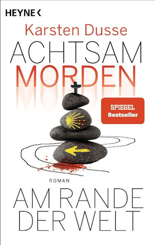 Achtsam morden am Rande der Welt