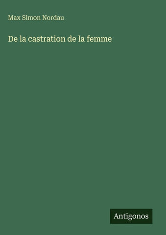 De la castration de la femme