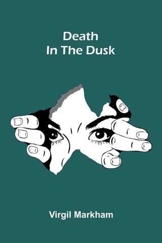 Death in the dusk