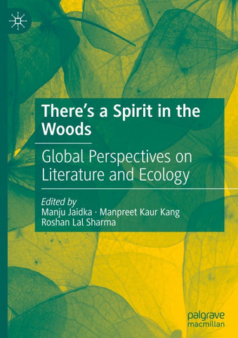 There’s a Spirit in the Woods