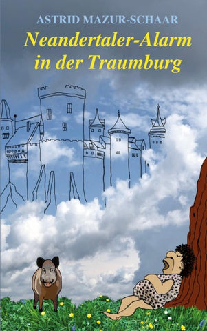 Neandertaler-Alarm in der Traumburg