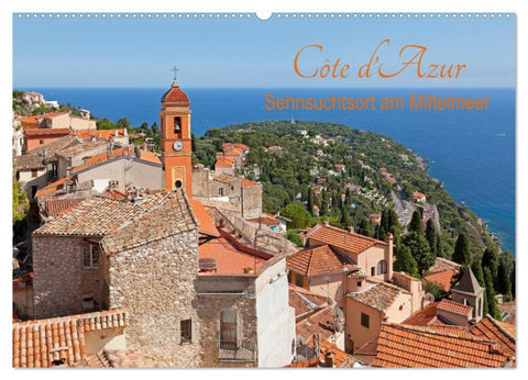 Côte d'Azur - Sehnsuchtsort am Mittelmeer (Wandkalender 2027 DIN A2 quer), CALVENDO Monatskalender