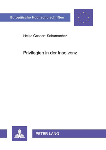 Privilegien in der Insolvenz