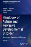 Handbook of Autism and Pervasive Developmental Disorder
