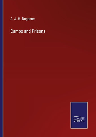 Camps and Prisons