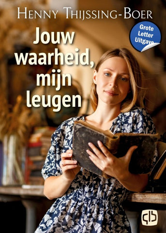 Jouw waarheid, mijn leugen