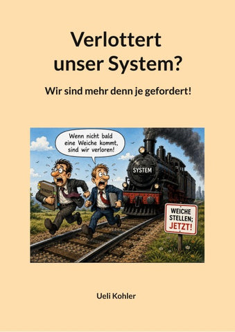 Verlottert unser System?