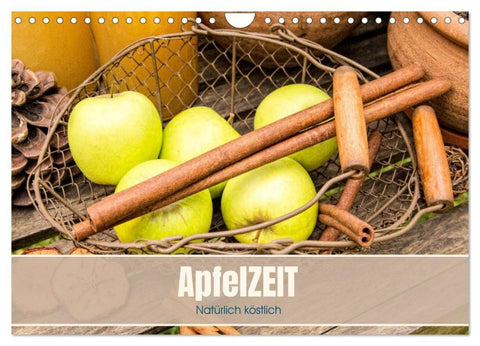 ApfelZEIT - Natürlich köstlich (Wandkalender 2027 DIN A4 quer), CALVENDO Monatskalender