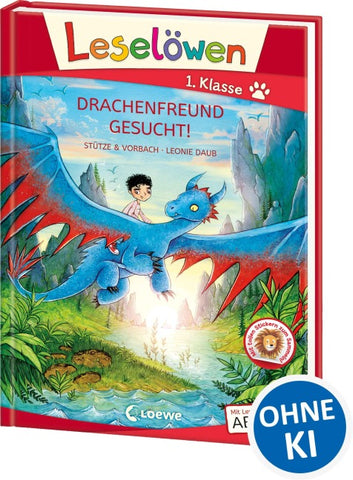 Leselöwen 1. Klasse - Drachenfreund gesucht! (Großbuchstabenausgabe)