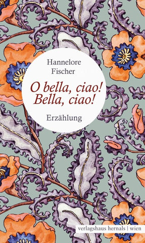 O bella, ciao! Bella, ciao!