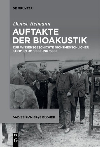 Auftakte der Bioakustik