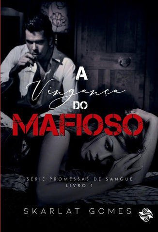 A vingança do mafioso