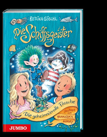 Die Schiffsgeister (Band 1) – Die geheimnisvolle Flasche