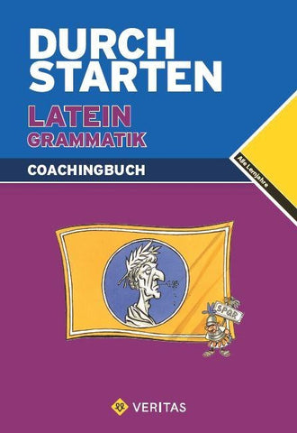 Durchstarten Latein / Durchstarten Latein Grammatik. Coachingbuch