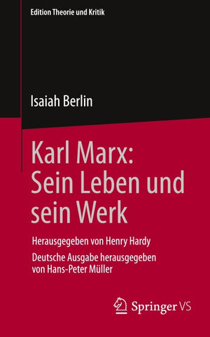 Karl Marx: Sein Leben und sein Werk