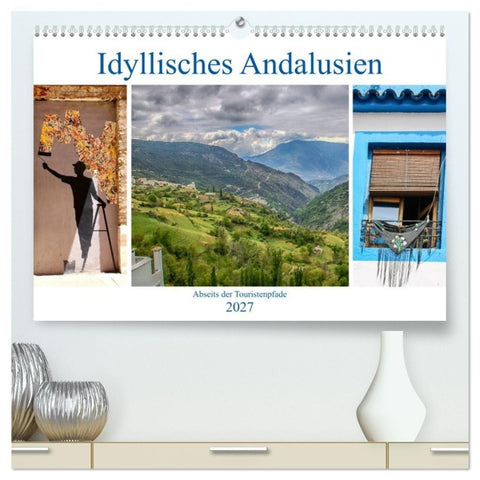Idyllisches Andalusien (hochwertiger Premium Wandkalender 2027 DIN A2 quer), Kunstdruck in Hochglanz
