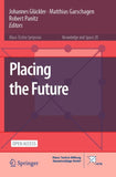 Placing the Future