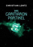 Das Garmaron-Partikel