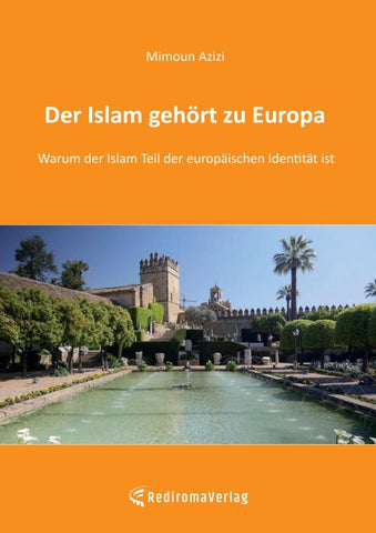 Der Islam gehört zu Europa