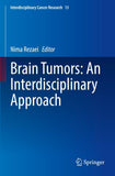Brain Tumors: An Interdisciplinary Approach