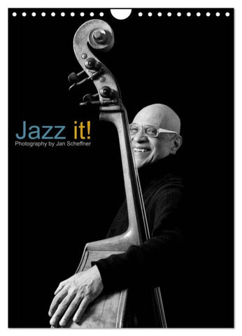 Jazz it! (Wandkalender 2027 DIN A4 hoch), CALVENDO Monatskalender