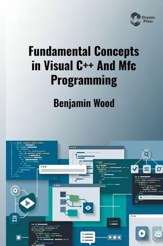Fundamental Concepts in Visual C++ And Mfc Programming