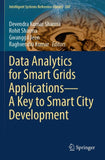 Data Analytics for Smart Grids Applications—A Key to Smart City Development