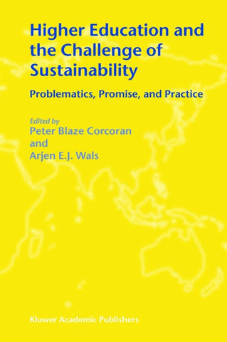 Higher Education and the Challenge of Sustainability