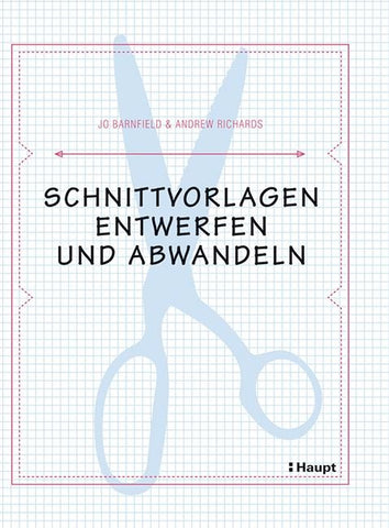 Schnittvorlagen entwerfen und abwandeln