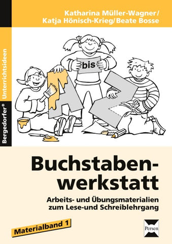 Buchstabenwerkstatt - Materialband 1