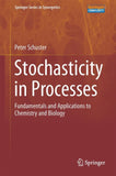Stochasticity in Processes