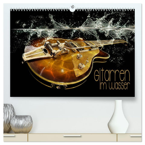 Gitarren im Wasser (hochwertiger Premium Wandkalender 2027 DIN A2 quer), Kunstdruck in Hochglanz