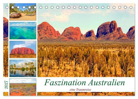 Faszination Australien - eine Traumreise (Tischkalender 2027 DIN A5 quer), CALVENDO Monatskalender