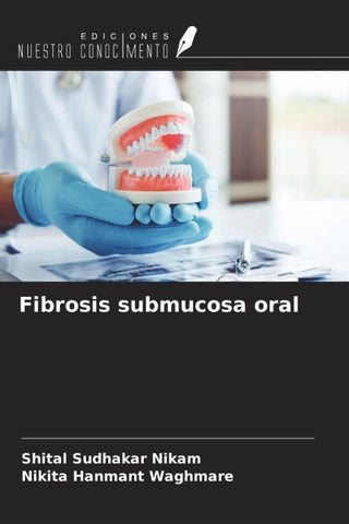 Fibrosis submucosa oral