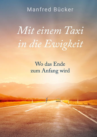 Mit einem Taxi in die Ewigkeit
