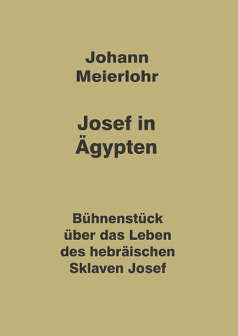 Josef in Ägypten