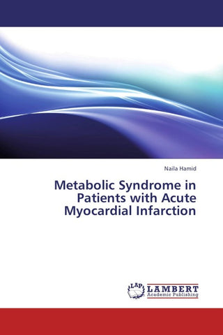Metabolic Syndrome in Patients with Acute Myocardial Infarction