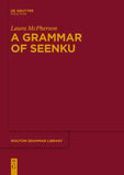 A Grammar of Seenku