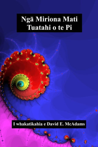 Ng¿ Miriona Mati Tuatahi o te Pi