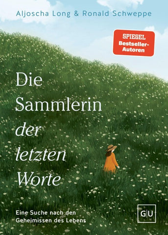 Die Sammlerin der letzten Worte