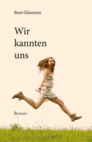 Wir kannten uns