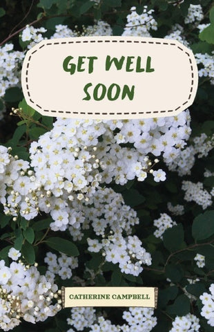 Get Well Soon
