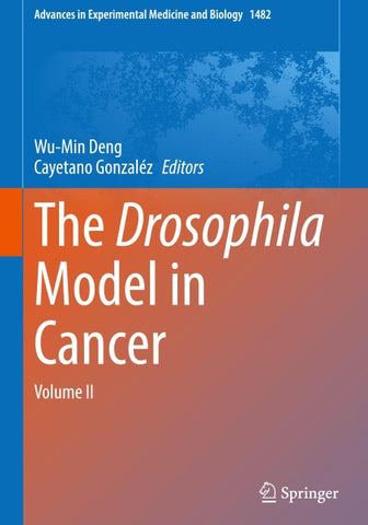 The Drosophila Model in Cancer