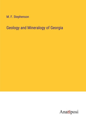 Geology and Mineralogy of Georgia