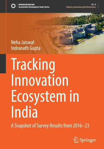 Tracking Innovation Ecosystem in India